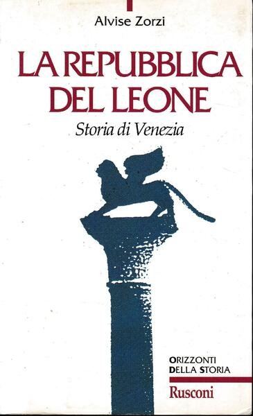 La Repubblica del Leone. Storia di Venezia | Immagine principale