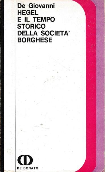 Hegel e il tempo storico della società borghese