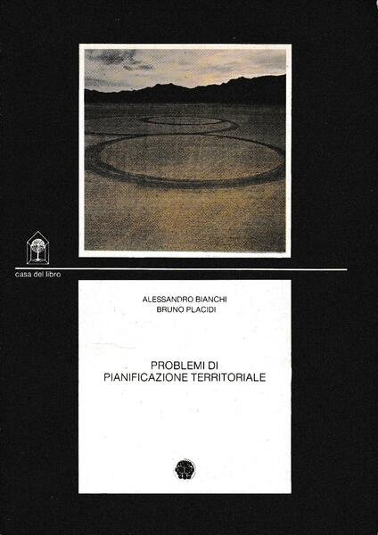 Problemi di pianificazione territoriale