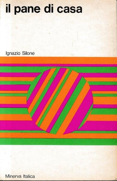 Il pane di casa.