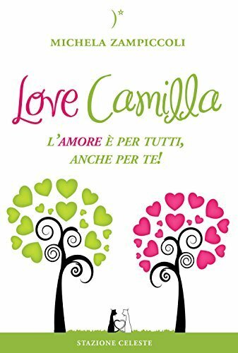 Love Camilla. L'amore è per tutti, anche per te! | Immagine principale