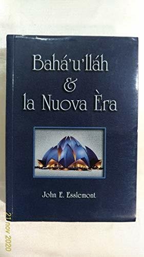 Baha'u'llah &amp; la Nuova Era | Immagine principale