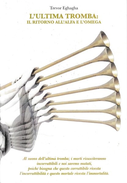 L'ultima tromba: il ritorno all'alfa e l'omega | Immagine principale