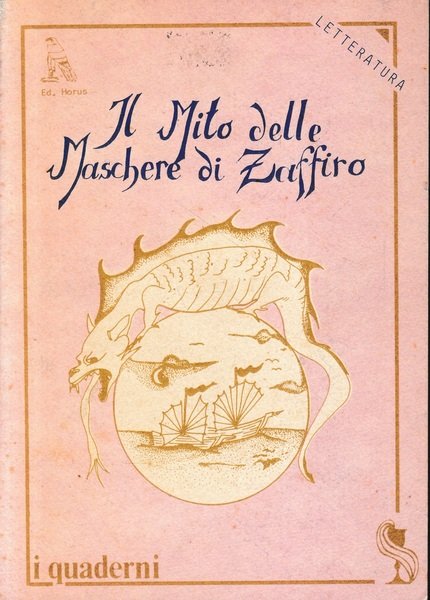 Il Mito delle Maschere di Zaffiro