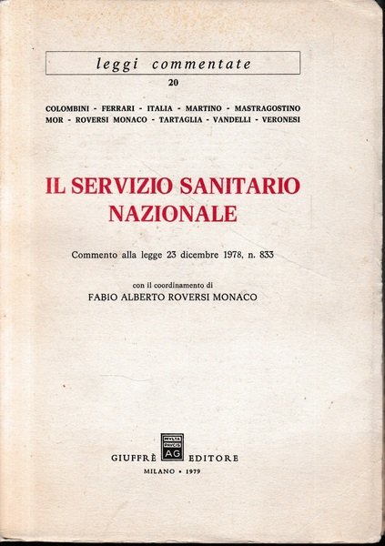 Il Servizio Sanitario Nazionale, commento alla legge 23 Dicembre 1978, … | Immagine principale