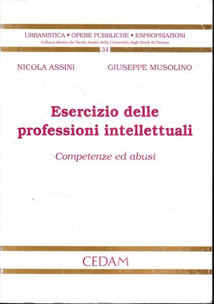 Esercizio delle professioni intellettuali : competenze ed abusi | Immagine principale
