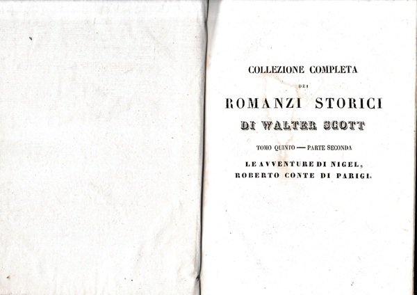 Romanzi storici di Walter Scott, tomo V-parte seconda. Contenente: Le … | Immagine principale