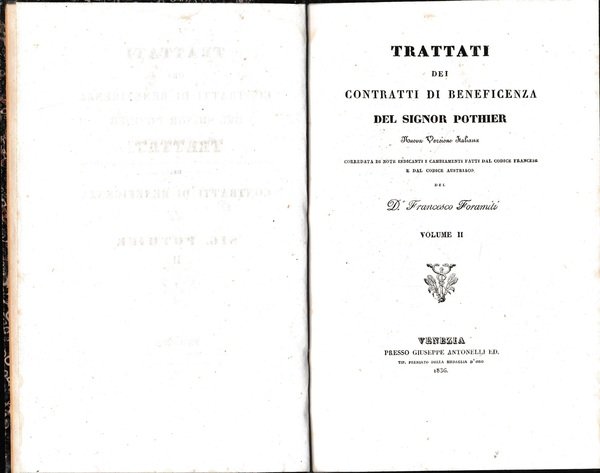 Trattati dei contratti di beneficenza. Nuova versione italiana corredata di …