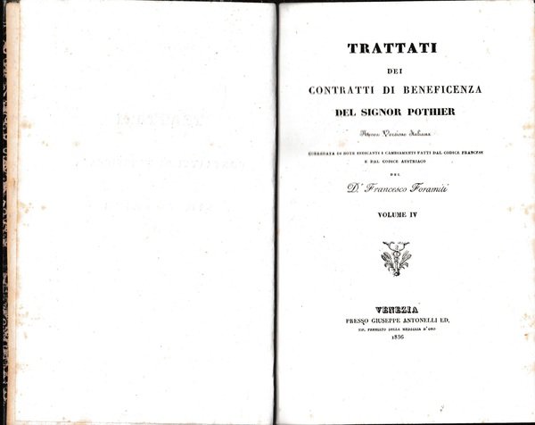 Trattati dei contratti di beneficenza. Nuova versione italiana corredata di …