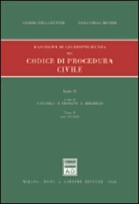 Rassegna di giurisprudenza del Codice di procedura civile. Artt. 311-359 …