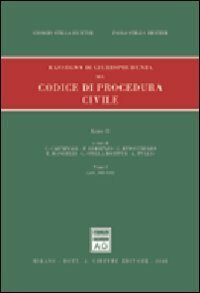 Rassegna di giurisprudenza del Codice di procedura civile. Artt. 163-310 … | Immagine principale