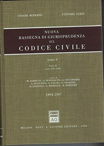 Nuova rassegna di giurisprudenza sul Codice civile. Aggiornamento 1994-1997 (Artt. … | Immagine principale