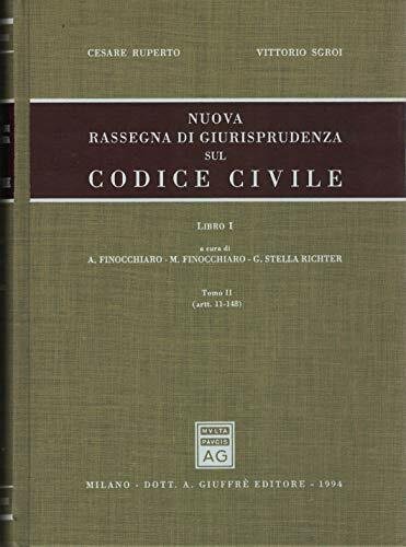 Nuova rassegna di giurisprudenza sul Codice civile. Artt. 11-148 (Vol. … | Immagine principale