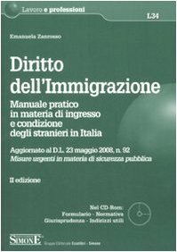 Diritto dell'immigrazione : manuale pratico in materia di ingresso e …