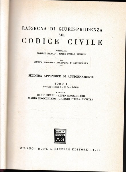 Rassegna di Giurisprudenza sul Codice Civile, secona appendice di aggiornamento, …