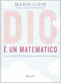Dio è un matematico. La scoperta delle formule nascoste dell'universo | Immagine principale