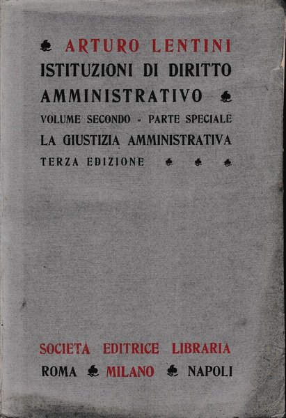 Istituzioni di diritto amministrativo, vol. 2^
