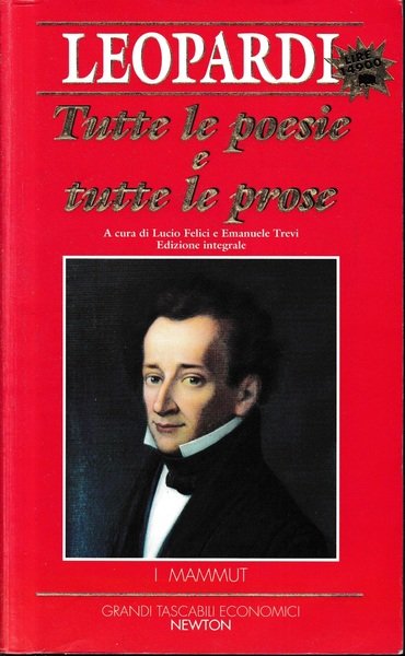 Tutte le poesie e tutte le prose