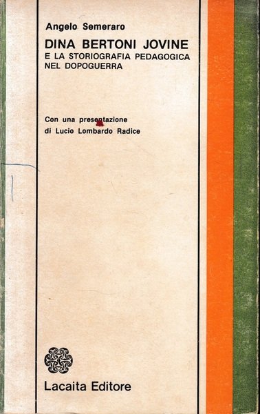 Dina Bertoni Jovine e la storiografia pedagogica nel dopoguerra