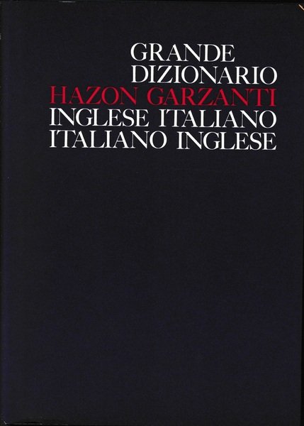 Grande Dizionario Inglese-Italiano Italiano-Inglese - Libro