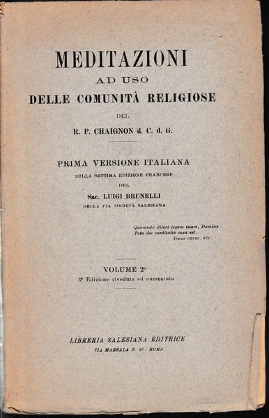Meditazioni ad uso delle comunità religiose, vol. 2^.