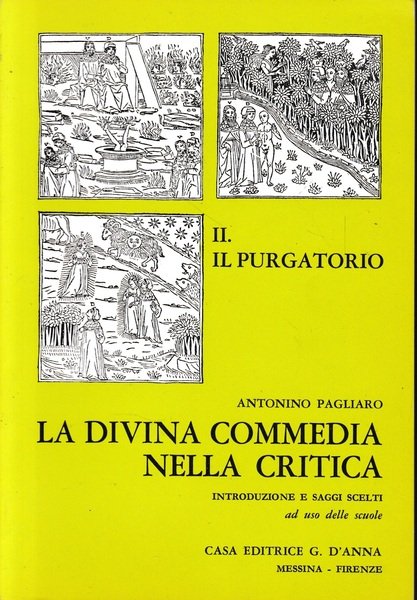 La Divina Commedia nella critica: II - Il purgatorio