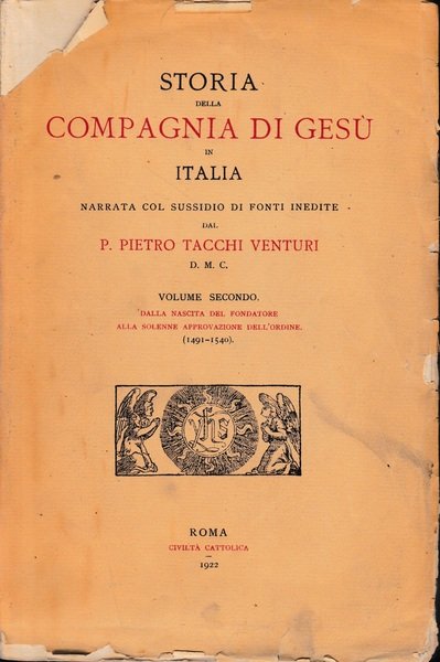 Storia della Compagnia di Gesù in Italia, vol. 2^.