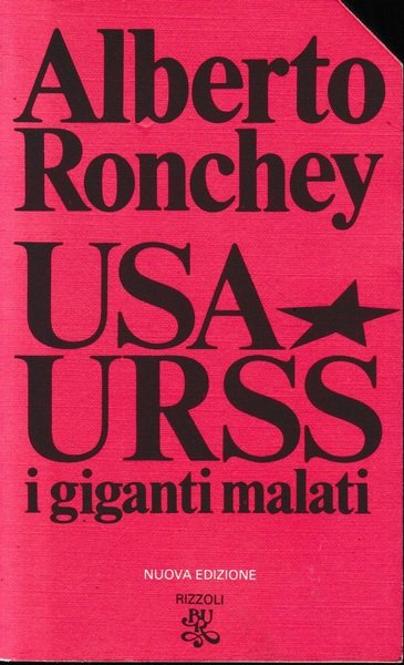 USA URSS i giganti malati