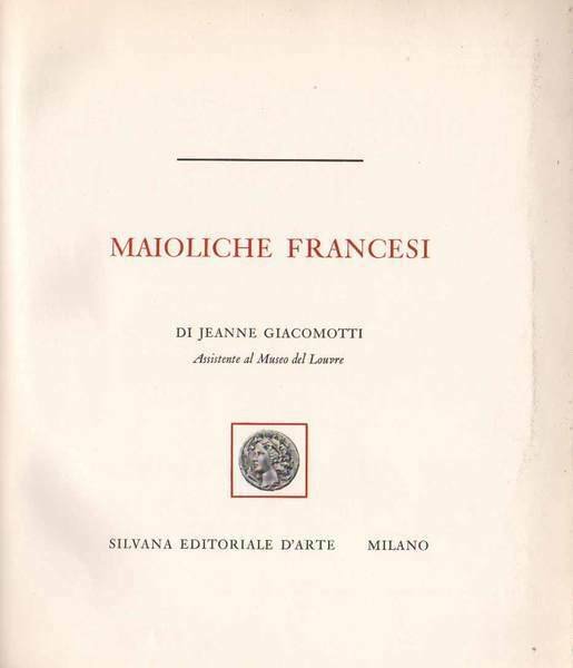 MAIOLICHE FRANCESI