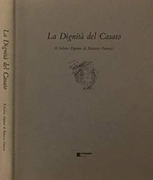 La dignità del casato. Il salotto dipinto di palazzo Farnese