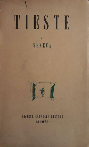 Tieste di Seneca: riduzione italiana di Vittorio Gassman - Teatro …