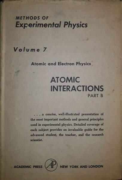 Methods of experimental physics. Volume 7, Part B: Atomic interactions | Immagine principale