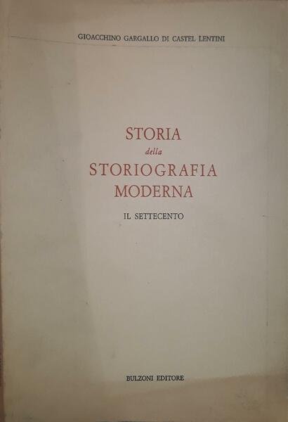 Storia della Storiografia Moderna: Il Settecento | Immagine principale