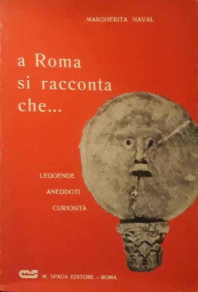A Roma si racconta che.... leggende aneddoti curiosità | Immagine principale