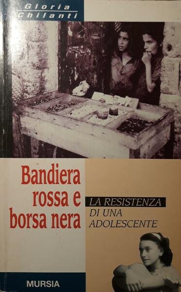 Bandiera rossa e borsa nera : la Resistenza di un'adolescente | Immagine principale