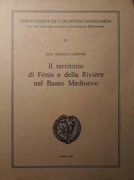 Il territorio di Fénis e della Rivière nel basso medioevo | Immagine principale