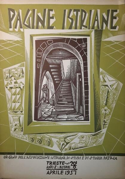 Pagine Istriane: Trieste anno 8, n.28, III serie, Aprile 1957 | Immagine principale