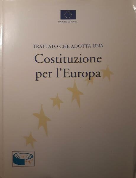 Trattato che adotta una costituzione per l'Europa