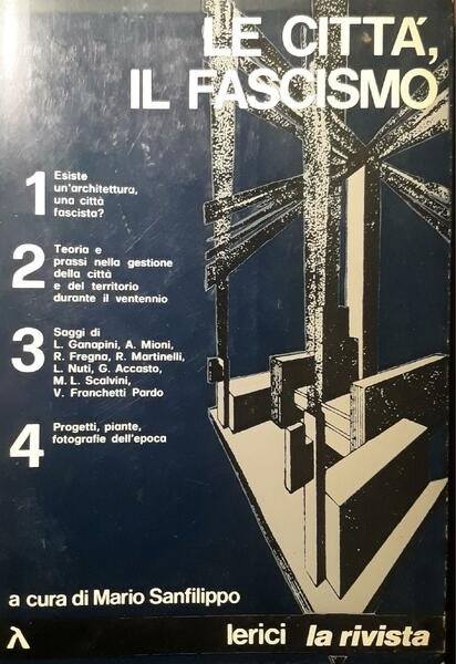 Le città, il fascismo: n.2-3/1978