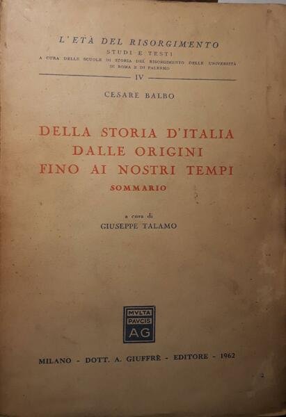 Della storia d'Italia dalle origini fino ai nostri tempi - …