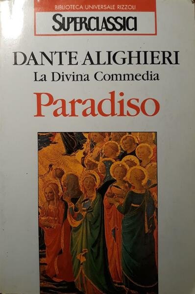 La Divina Commedia: Paradiso