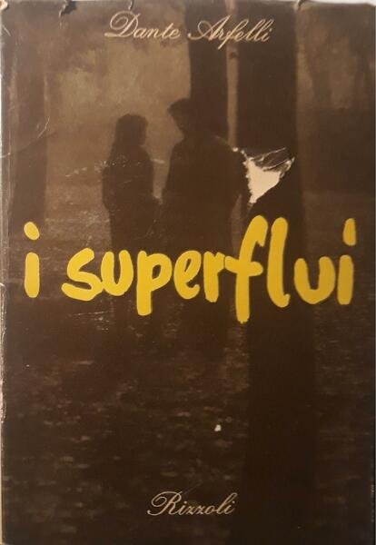 I superflui