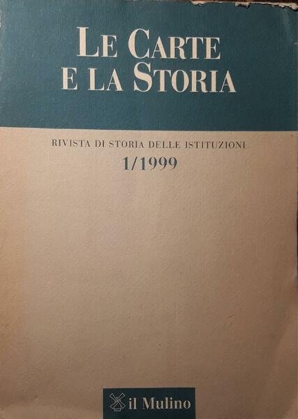 Le carte e la storia n. 1/1999