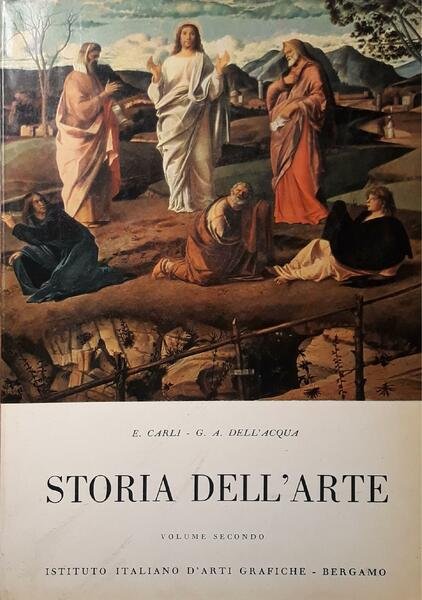 Storia dell'arte (volume secondo) l'arte gotica e il primo rinascimento