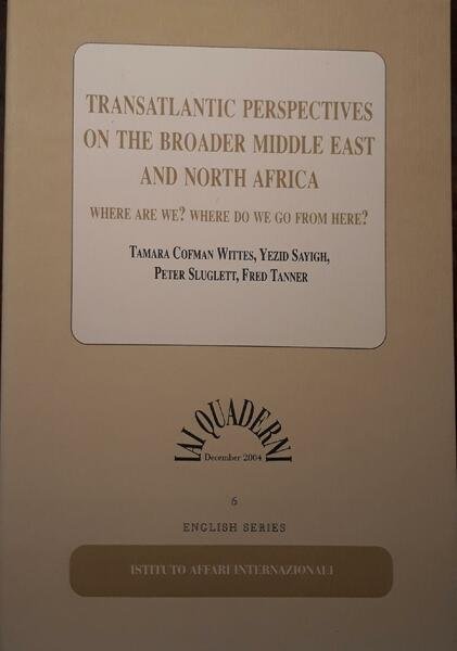 Transatlantic perspectives on the boarder middle east and nroth africa