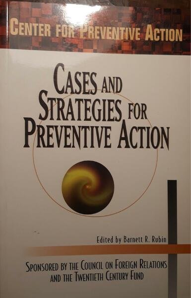 Cases and Strategies for Preventive Action: Report of the Center …