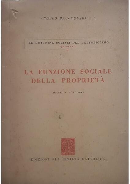 La funzione sociale della proprietà