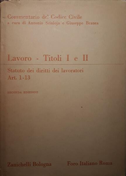 Lavoro - Titoli I e II Statuto dei diritti dei …