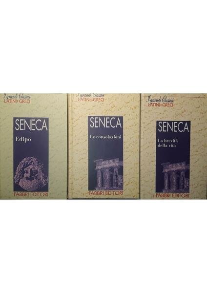 Edipo p.115; Le consolazioni p. 247; La brevità della vita p.99