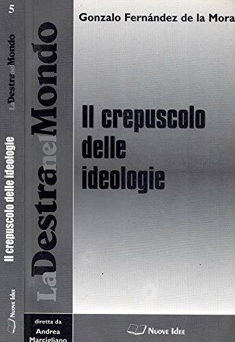 Il crepuscolo delle ideologie